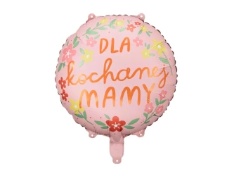 Balon foliowy - Dla kochanej mamy - 45cm
