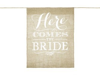Baner jutowy, Here Comes The Bride, 41 x 51 cm