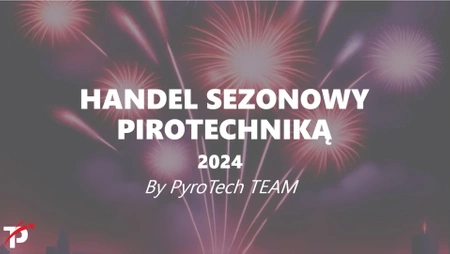 Handel fajerwerkami szkolenie